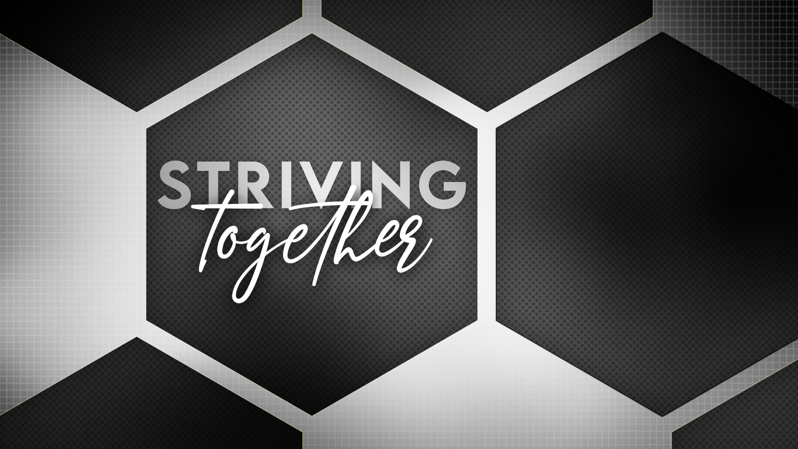 Striving Together